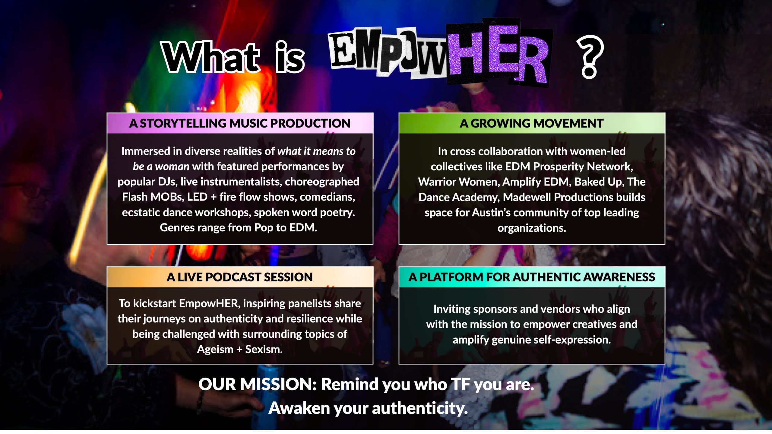 What is EmpowHER — music production, community movement, live podcasts, authentic awareness